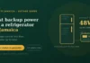 Best Backup Power for a Refrigerator in Jamaica