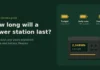 How long will a power station last